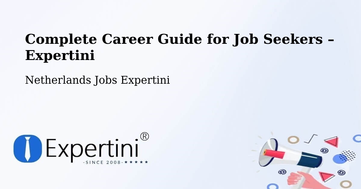 Career Guide for Job Seekers – Dronten - Dronten, Netherlands Jobs Expertini